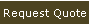 Request Quote
